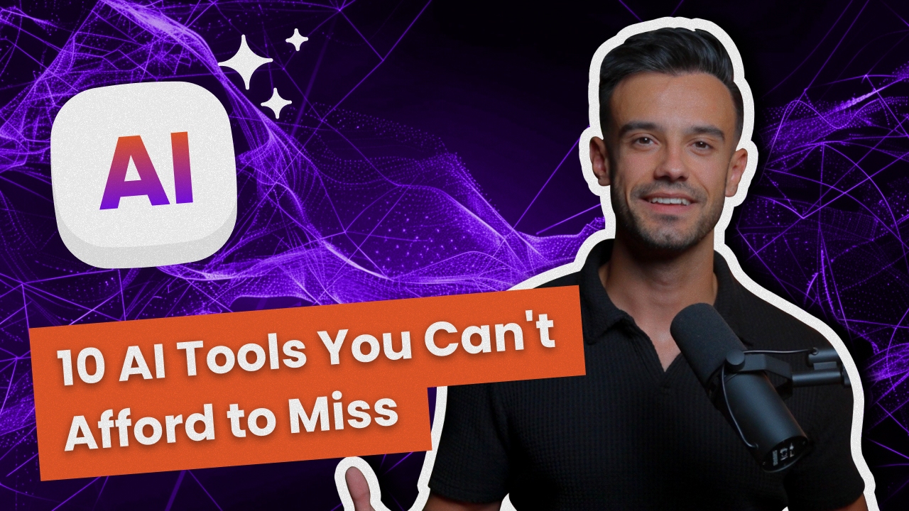 10 AI tools you CAN'T AFFORD to MISS video thumbnail