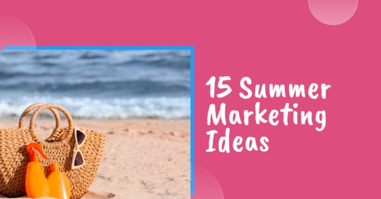 summer marketing ideas
