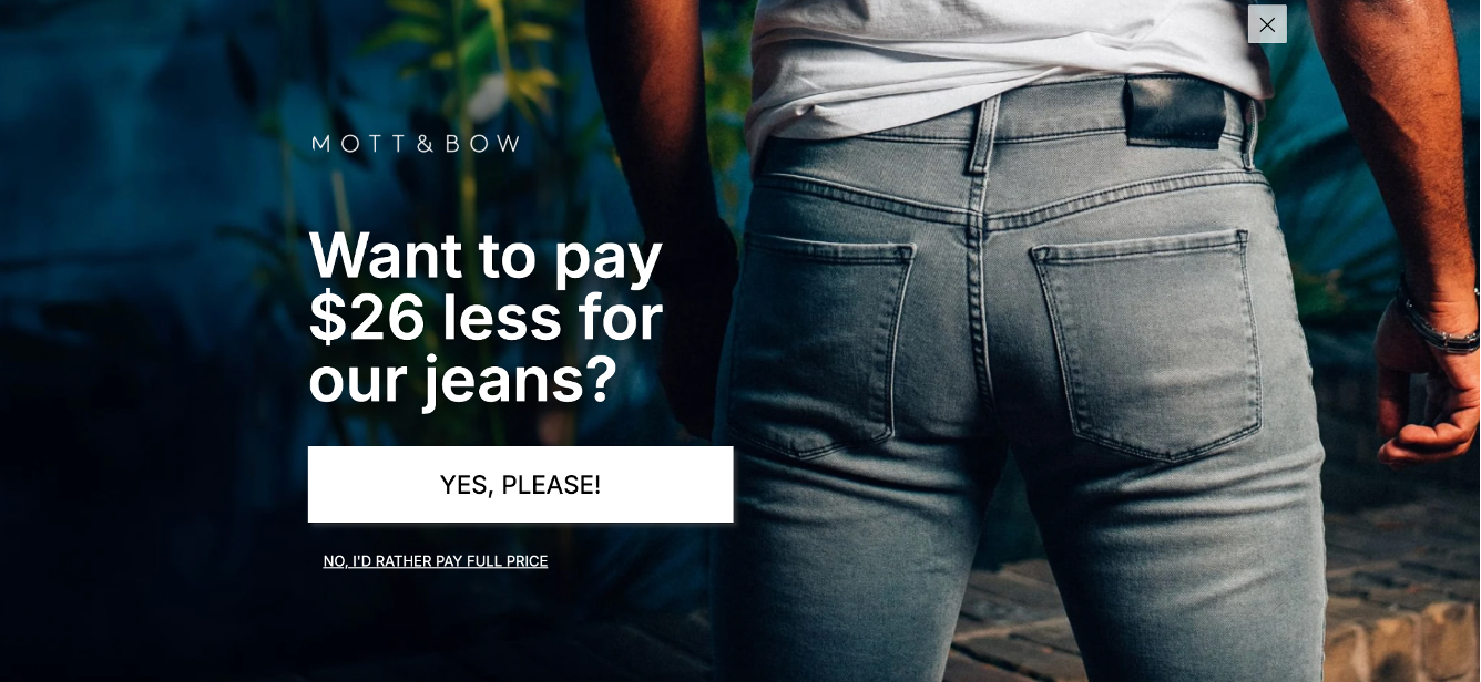 Mott and Bow conversion rate optimization efforts paid off with yes and no popup.